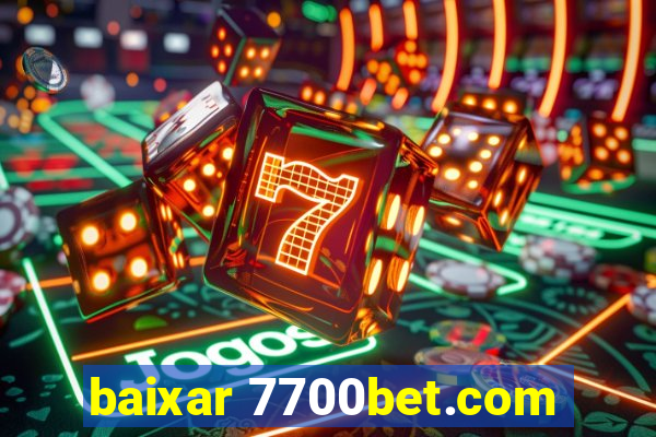 baixar 7700bet.com